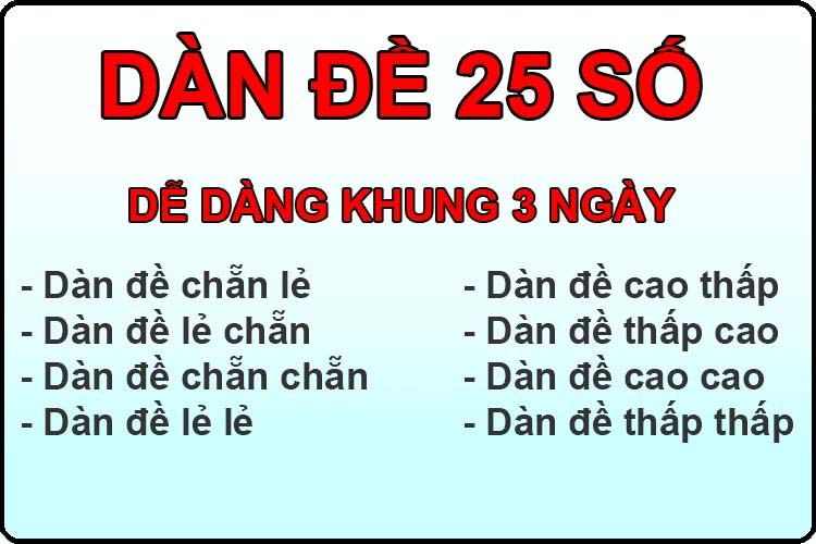 dàn đề 25 số chẵn lẻ lẻ chẵn khung 3 ngày